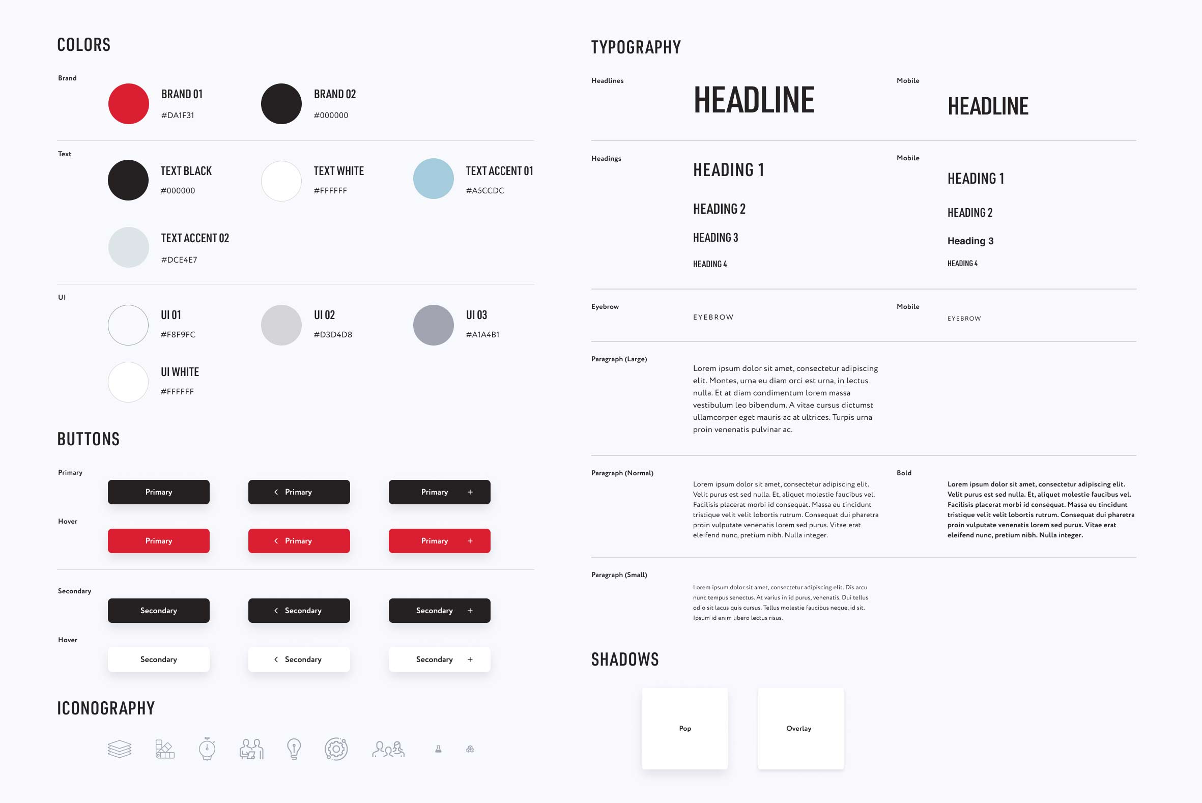 Sneak peek of design system in Figma. Includes: Logo, colors, typography, button statefulness, iconography, and more.